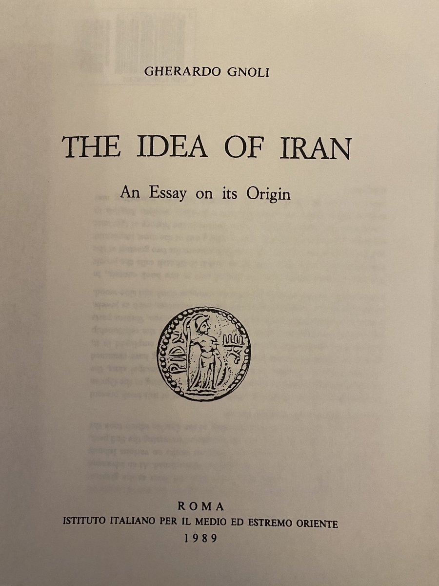 The Idea of Iran: An Essay on Its Origin