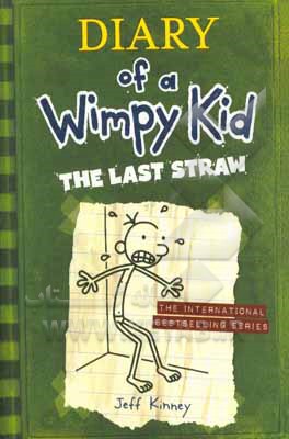 Diary of a wimpy kid: the last straw
