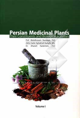 Persian medicinal plants: their constituents and biological activities