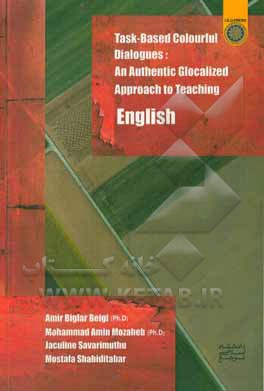 Task-based colourful dialogues: an authentic glocalized approach to teaching English