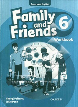 Family and friends 6: workbook