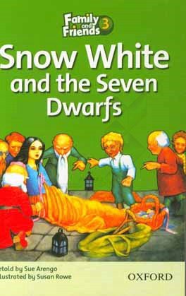 Family and friends 3: snow white and the seven dwarfs