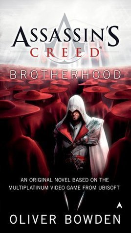 Brotherhood (Assassin's Creed, #2)
