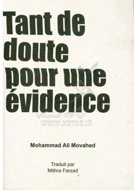 Tant de doute pour une evidence