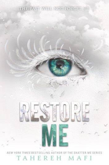 RESTORE ME (مرا بازگردان ، جلد چهارم)