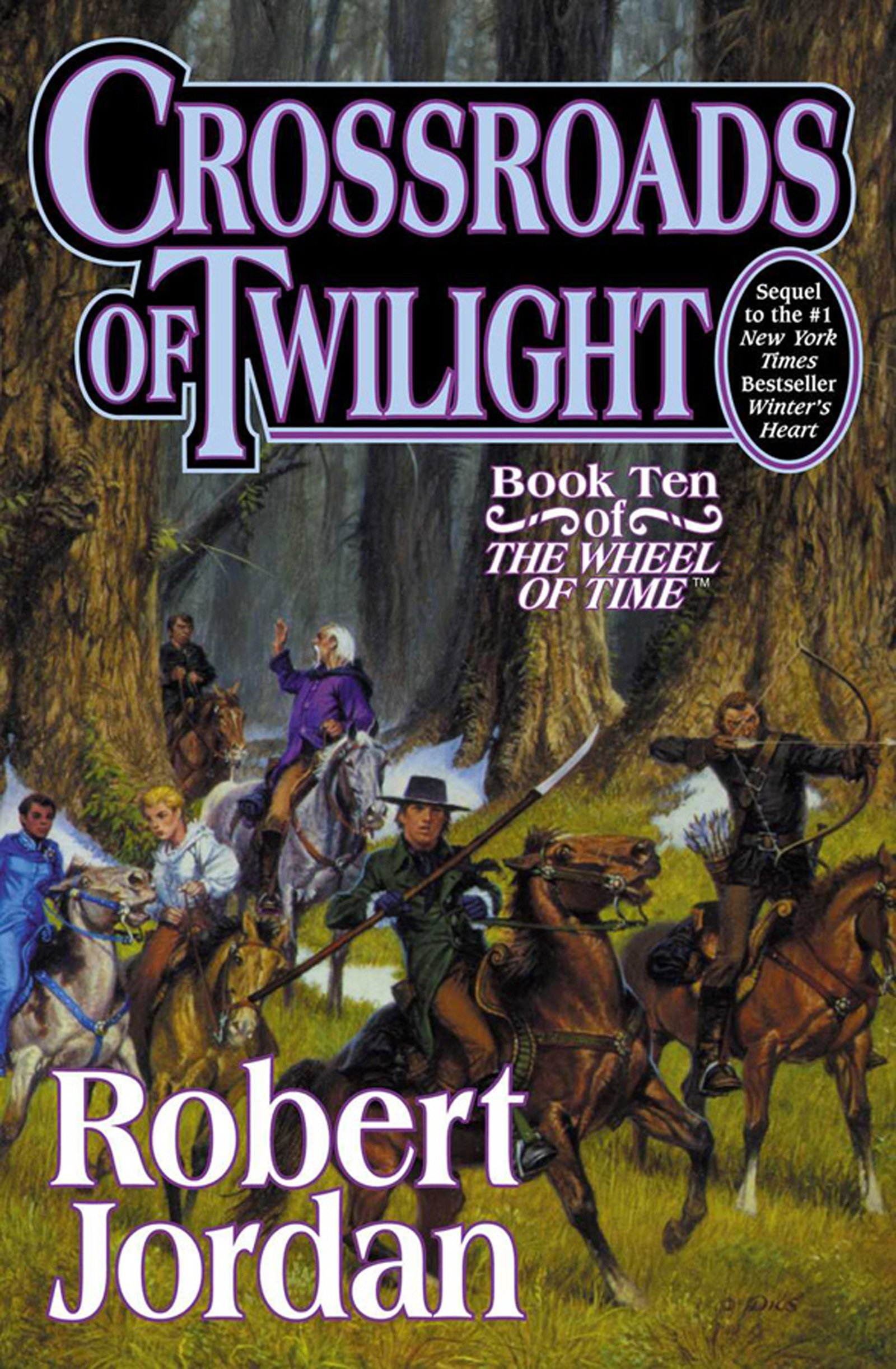 Crossroads of Twilight (The Wheel of Time, #10)