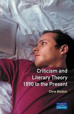 Criticism and literary theory 1890 to the present