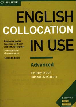 English collocations in use: how words work together fluent and natural English...