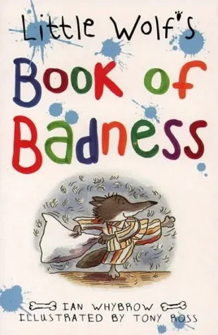 Little Wolf's Book of Badness