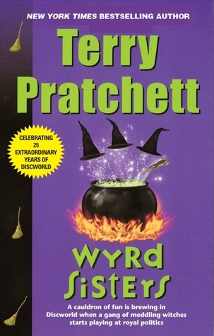 Wyrd Sisters (Discworld, #6; Witches, #2)
