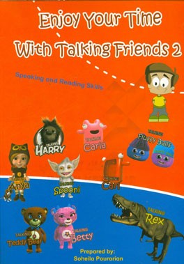 Enjoy your time with talking friends 2