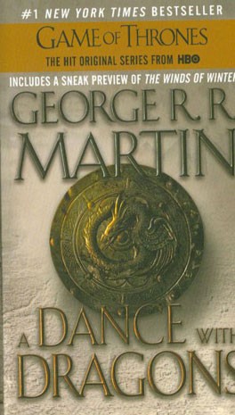 A dance with dragons book five of a song of ice and fire