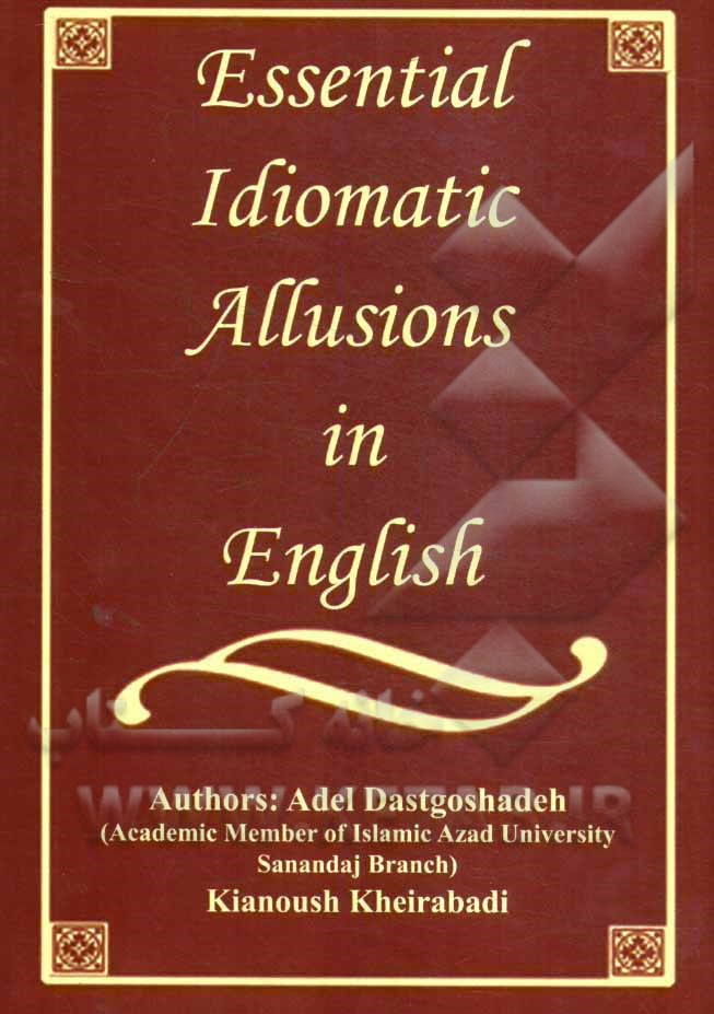 Essential idiomatic allusions in English