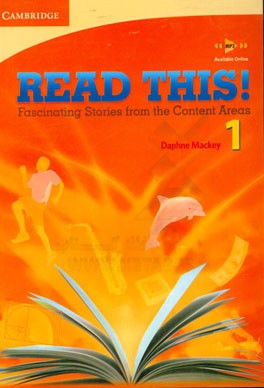 Read this! 1: fascinating stories from the content areas