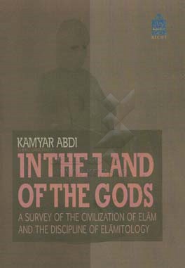 In the land of the gods: a survey of the civilization of ...