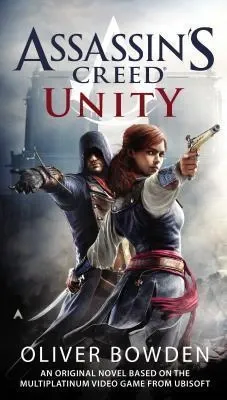 Unity (Assassin's Creed, #7)