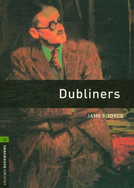 Dubliners: stage 6 (2500 headwords)