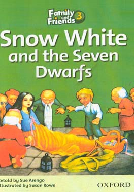 Snow white and the seven dwarfs