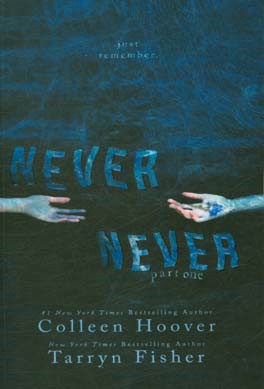 Never never: part one