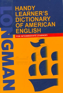 Longman handy learner's dictionary of American English