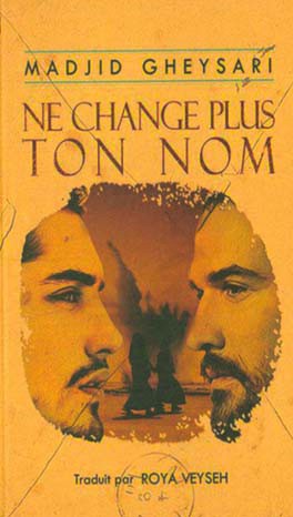 Ne change plus ton nom