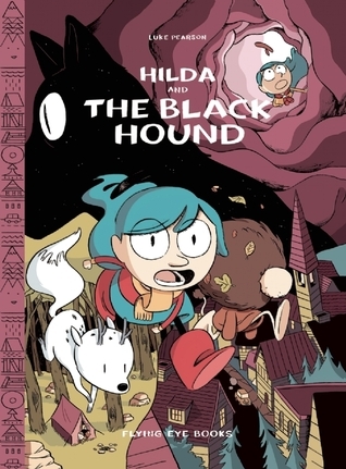 Hilda and the Black Hound (Hilda, #4)
