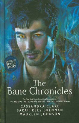 The bane chronicles