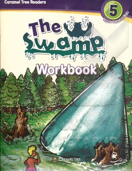 The swamp: workbook