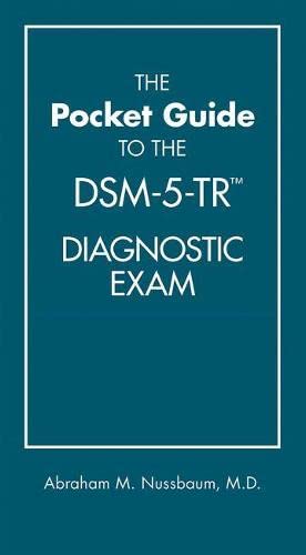 The Pocket Guide to the DSM-5-TR™ Diagnostic Exam