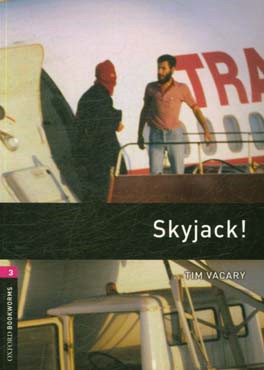 Skyjack!