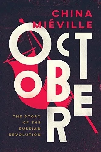 October: The Story of the Russian Revolution