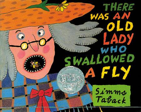  There was a Old Lady Who Swallowed a Fly

