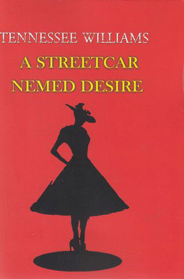 A Streetcar Named Desire