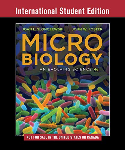 Microbiology - An Evolving Science, with Ebook and 
Smartwork5 Internation Student Edition 4e