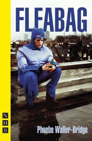 Fleabag: The Original Play