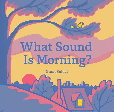 What sound is morning