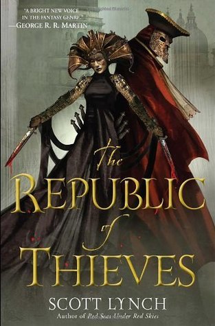 The Republic of Thieves (Gentleman Bastard, #3)