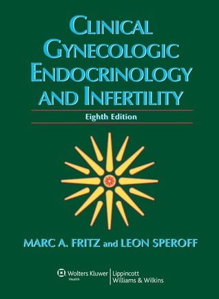 Clinical gynecologic endocrinology and infertility