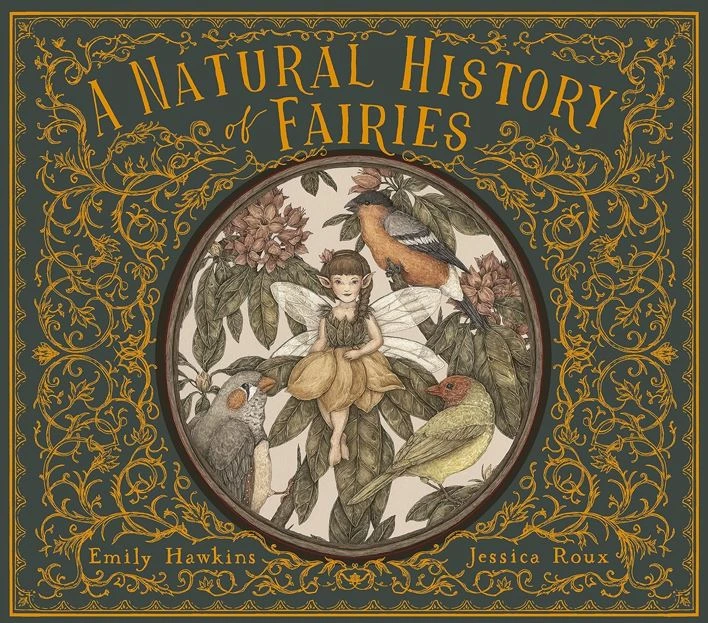 A Natural History of Fairies