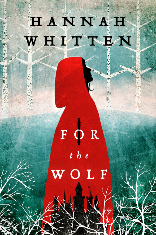 For the Wolf (Wilderwood, #1)