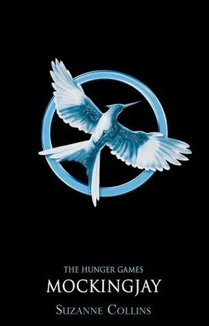 Mockingjay (The Hunger Games, #3)