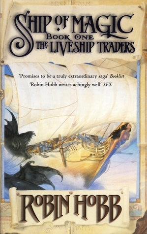 Ship of Magic (Liveship Traders, #1)