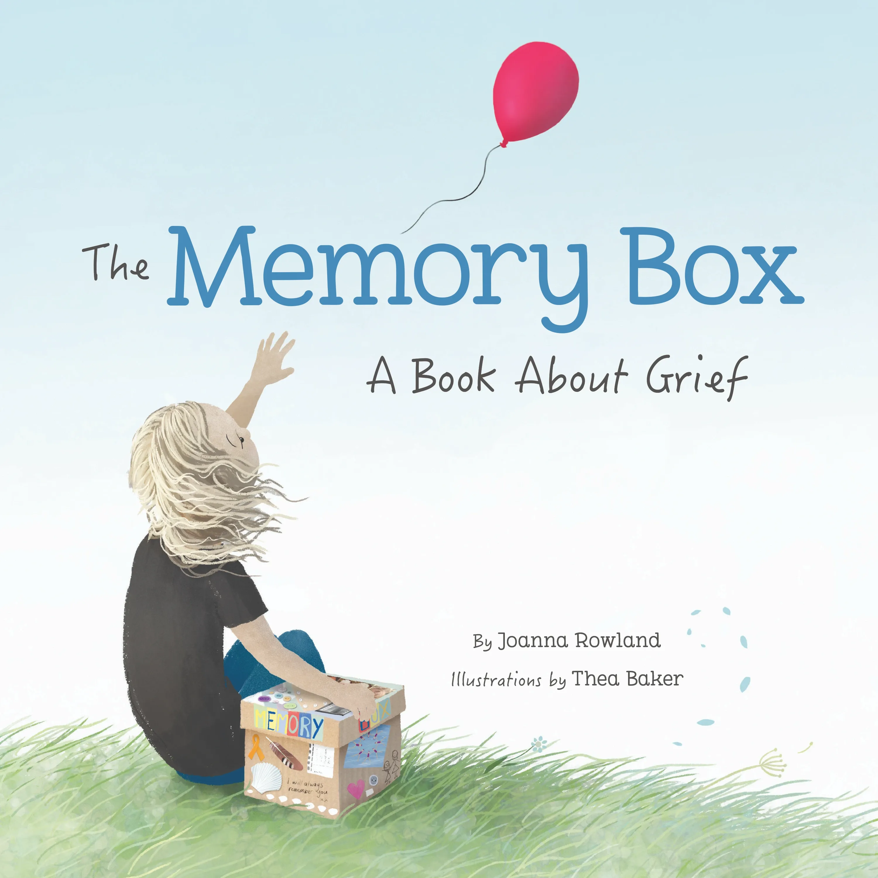 The Memory Box: a Book about Grief