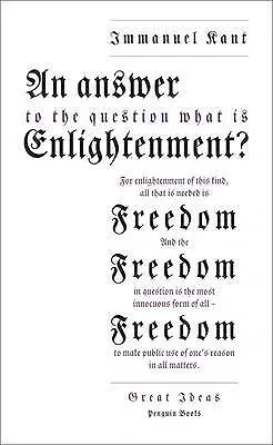 An Answer to the Question: What Is Enlightenment?