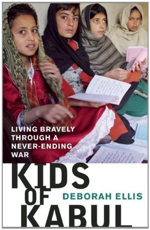 Kids of Kabul: Living Bravely Through a Never-Ending War