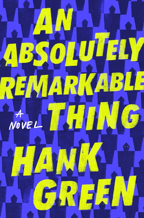 An Absolutely Remarkable Thing (The Carls, #1)