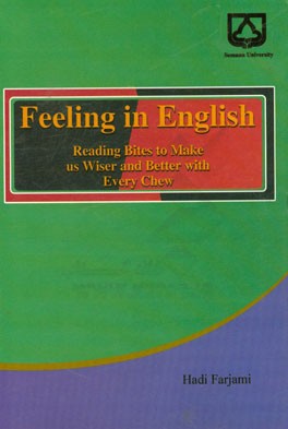 Feeling in English: reading bites to make us wiser and better with every chew