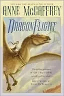 Dragonflight / Dragonquest (Pern: Dragon Riders of Pern, #1-2)