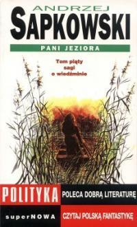 Pani Jeziora (Saga o Wiedźminie, #5)