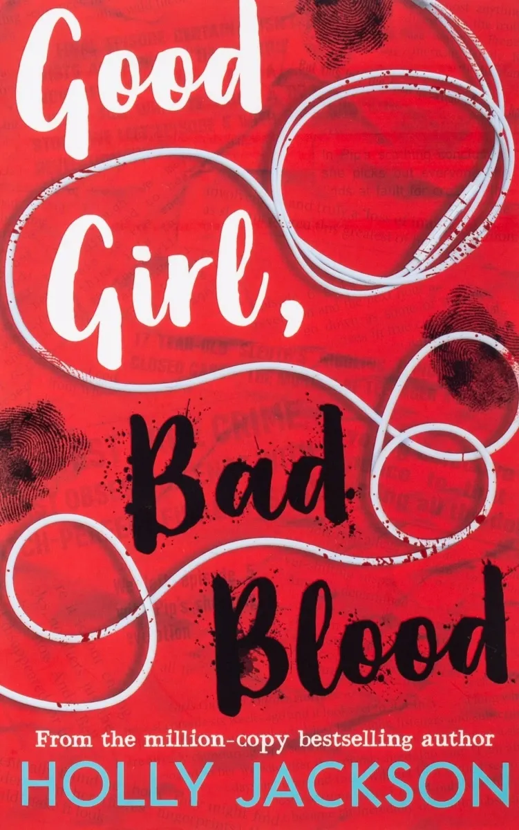 GOOD GIRL BAD BLOOD